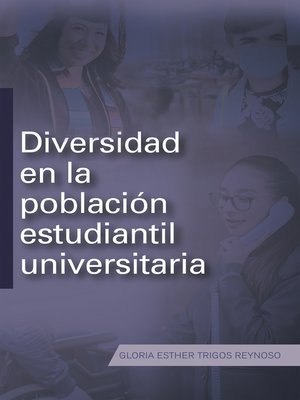 cover image of Diversidad En La Población Estudiantil Universitaria